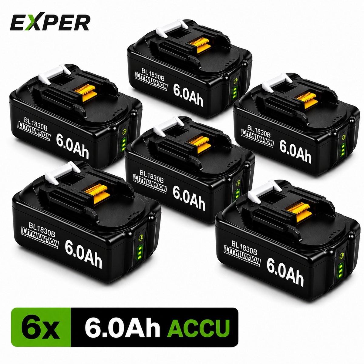 EXPER 18V Accu geschikt voor Makita - 6 Stuks -Extra Groot 6.0Ah - 18V 6.0Ah Batterij - Vervangende Accu - 6000mAh - LED display - Li-ion Accu - LED Display - Accuboormachine - 18V BL1830B BL1860B BL1840B BL1815 LXT-400 BL1850B