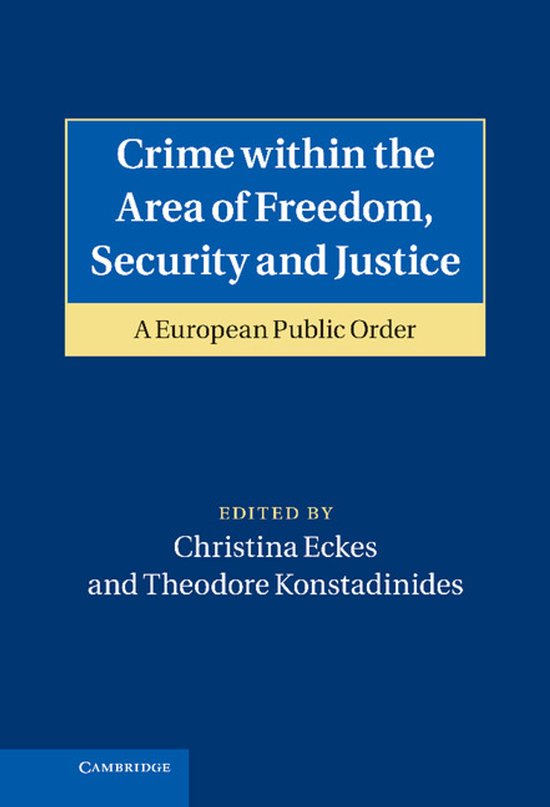 Crime Within The Area Of Freedom, Security And Justice - cover
