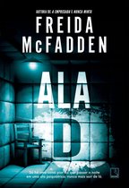 Boekomslag van 'Ala D' door Freida McFadden. Een verlichte psychiatrische kamer met een stoel.