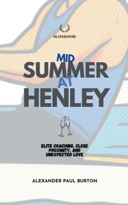 Silverbourne British Gay Romance- Midsummer at Henley - cover