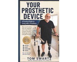 Senior Health Concerns- Your Prosthetic Device
