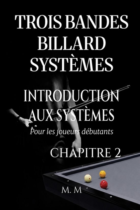 Introduction Aux Systèmes- Trois Bandes Billard Systèmes - ... - cover