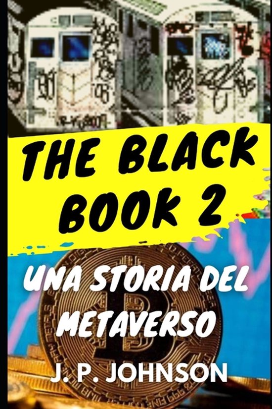 The Black Book. Una Storia del Metaverso- The Black Book 2 - cover
