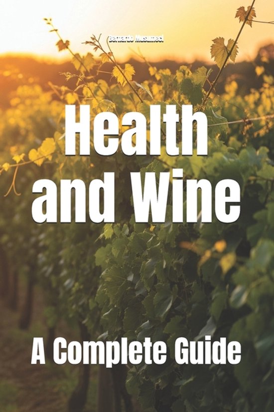 Wines of the World- Health and Wine - cover