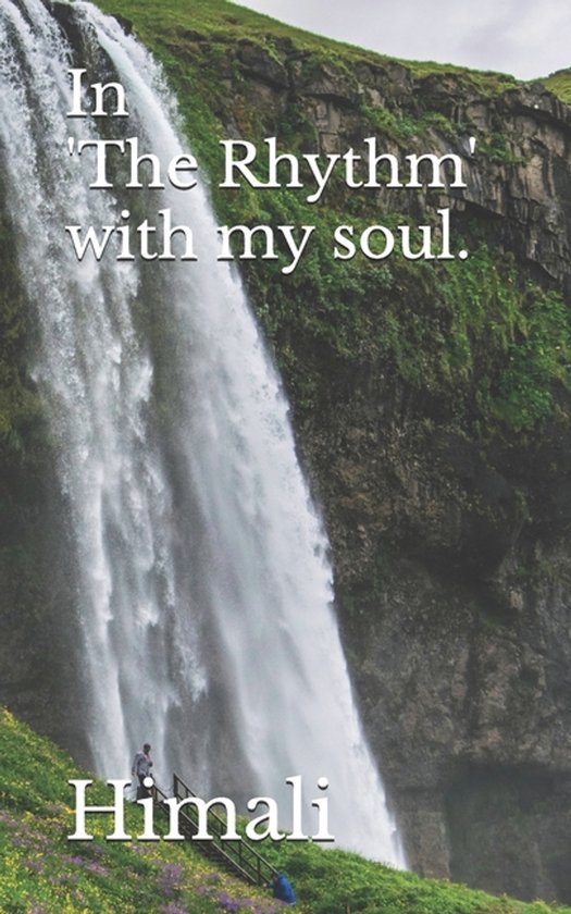 In 'The Rhythm' with my soul. - cover
