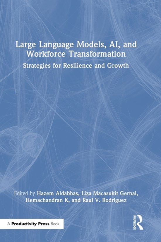 Large Language Models, AI, and Workforce Transformation - cover