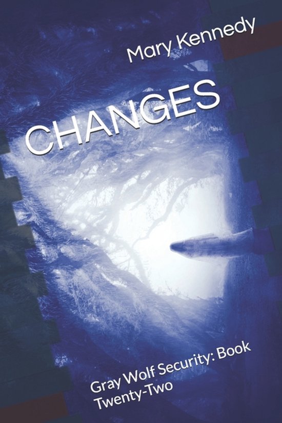 Gray Wolf Security- Changes - cover