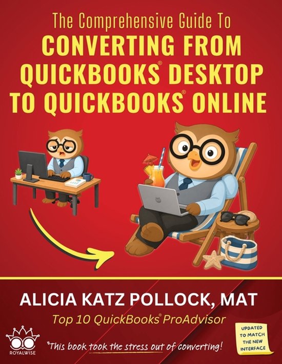 The Comprehensive Guide to Converting from QuickBooks Deskto ... - cover