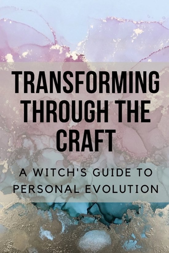 Transforming Through the Craft - cover