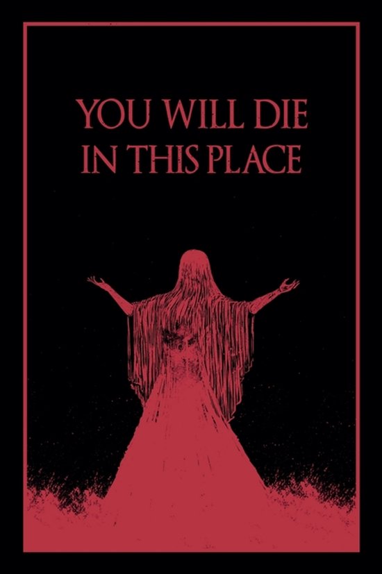 You Will Die In This Place - cover