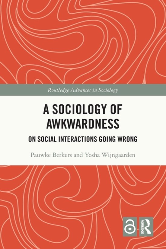 Routledge Advances in Sociology-A Sociology of Awkwardness - cover
