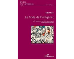 Études Africaines- Code de l'indigénat (Le)