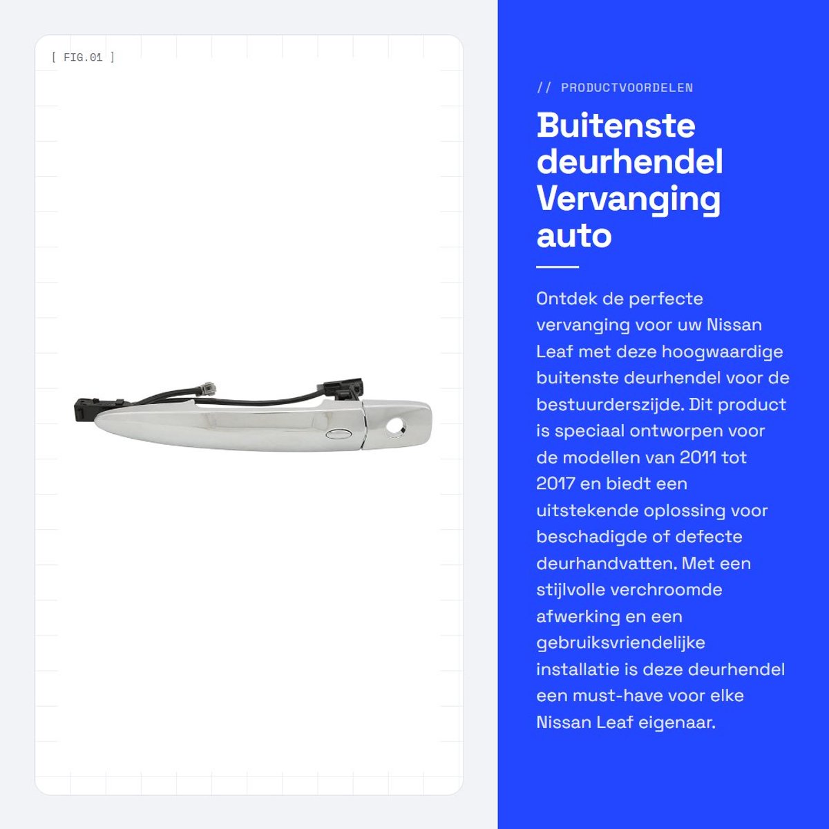 Dailygoods- Buitendeurhandvat Vervanging - Bestuurderszijde - Linksvoor - Kunststof Verchroomd - Zonder Sleutelgat - Sensor/Sleutelloos Systeem - Deursensor
