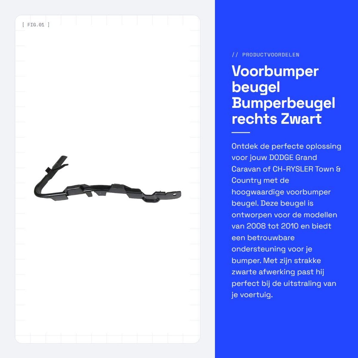 Dailygoods- Voorbumper Beugel - Compatibel met D0DGE/CHRYSLER - Zwart - Links/Rechts - 1 Paar - Hoogwaardig Materiaal - Bumperbeugel