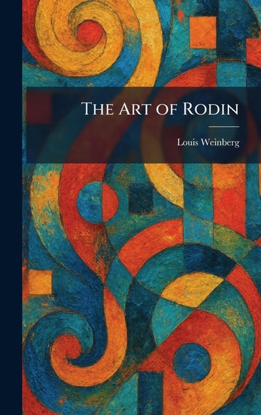 The Art of Rodin