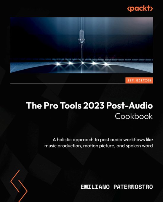 The Pro Tools 2023 Post-Audio Cookbook - cover