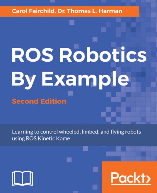 ROS Robotics By Example - cover