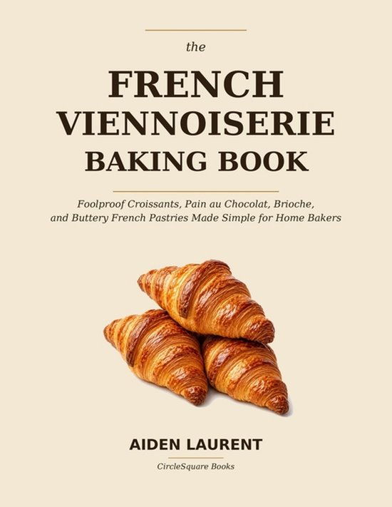The French Viennoiserie Baking Book - cover