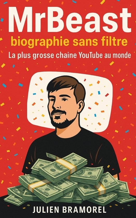 MrBeast, biographie sans filtre - cover