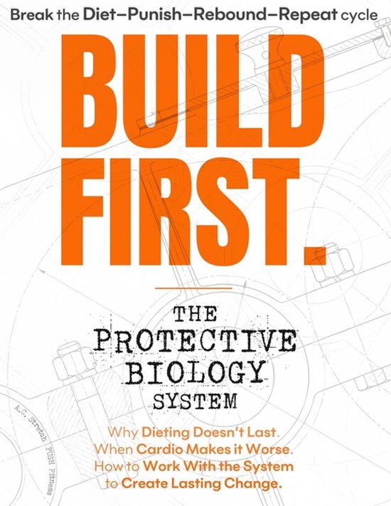 Build First. the Protective Biology System- Build First - cover