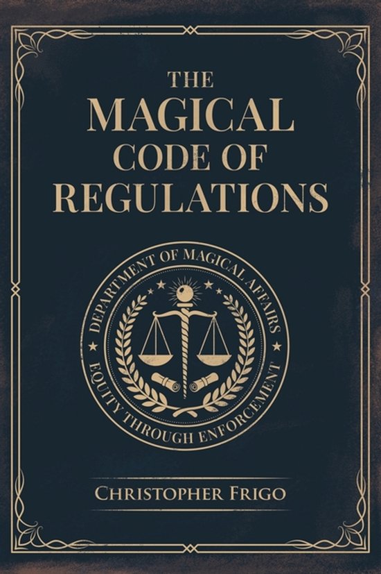 The Magical Code of Regulations - cover