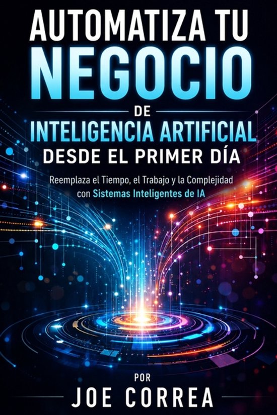 Imperio de Ingresos Con Ia- Automatiza Tu Negocio de Intelig ... - cover