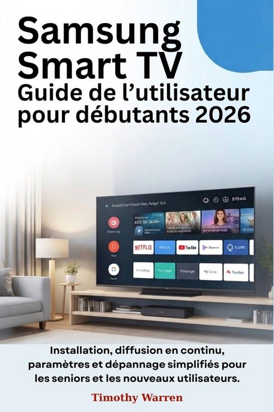Samsung Smart TV Guide de l’utilisateur pour débutants 20 ... - cover