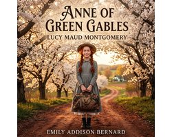 ANNE OF GREEN GABLES