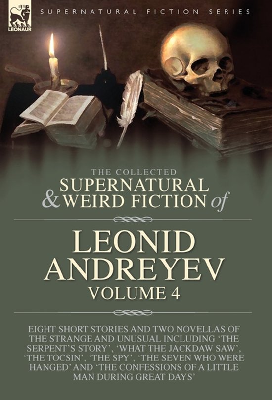 The Collected Supernatural and Weird Fiction of Leonid Andre ... - cover