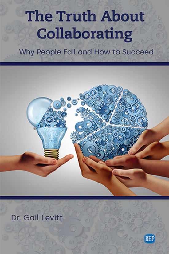 The Truth About Collaborating - cover