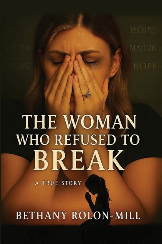 The Woman Who Refused To Break - cover