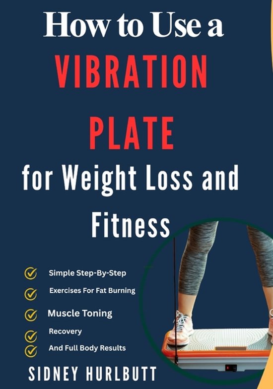 How to Use a Vibration Plate for Weight Loss and Fitness - cover