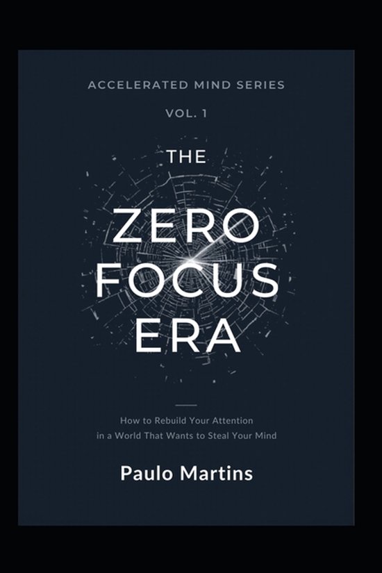 Accelerated Mind- Zero Focus Era - cover