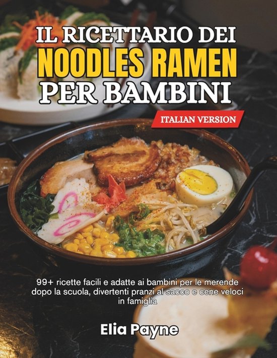 Il ricettario dei noodles Ramen per bambini - cover