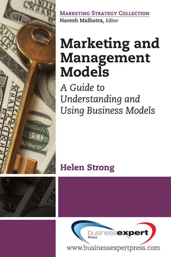 Boekomslag van 'Marketing and Management Models: A Guide to Understanding and Using Business Models' door Helen Strong, met een sleutel op geld.