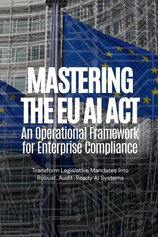 Mastering the EU AI Act - cover