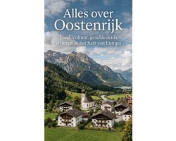 Alles over Oostenrijk