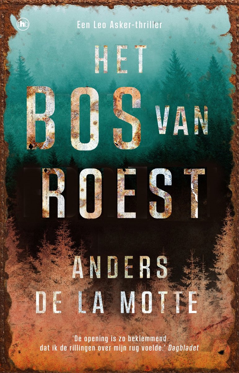 Omslag van Leo Asker 3 - Het Bos van Roest