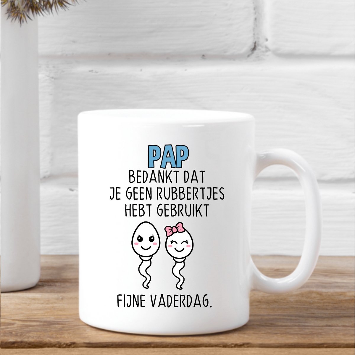Vaderdag mok- Vaderdag cadeau- Pap bedankt dat je geen rubbertjes hebt gebruikt- Jongen & Meisje - fijne Vaderdag- Vaderdag kado.