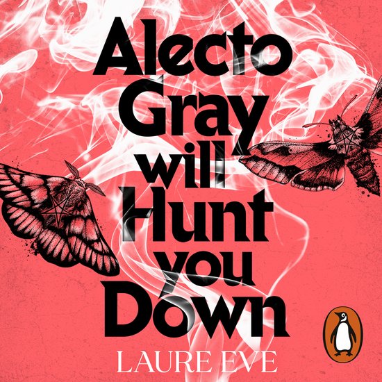 Alecto Gray Will Hunt You Down - cover