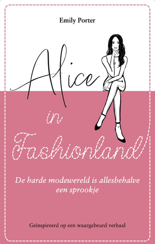 Boekomslag met de titel 'Alice in Fashionland' in sierlijke letters, de auteur Emily Porter en een getekende vrouw in een mode-outfit.