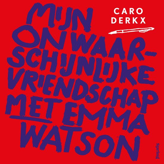 Mijn onwaarschijnlijke vriendschap met Emma Watson - cover