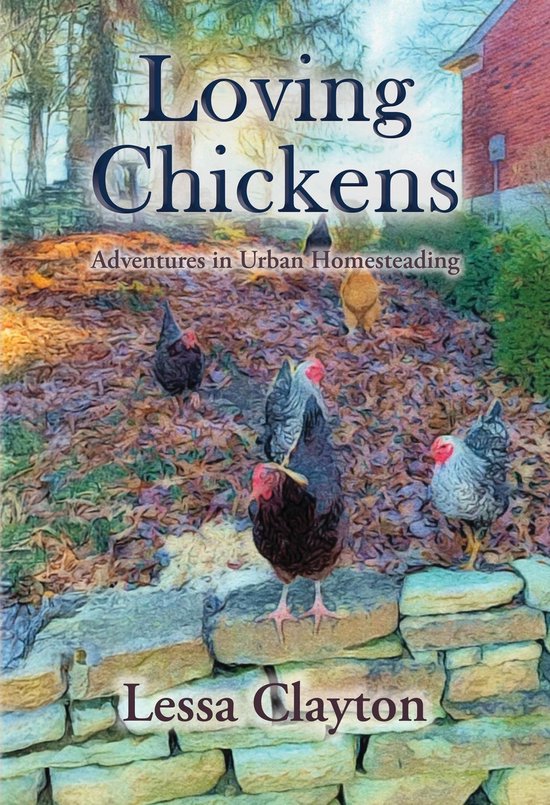 Loving Chickens - cover