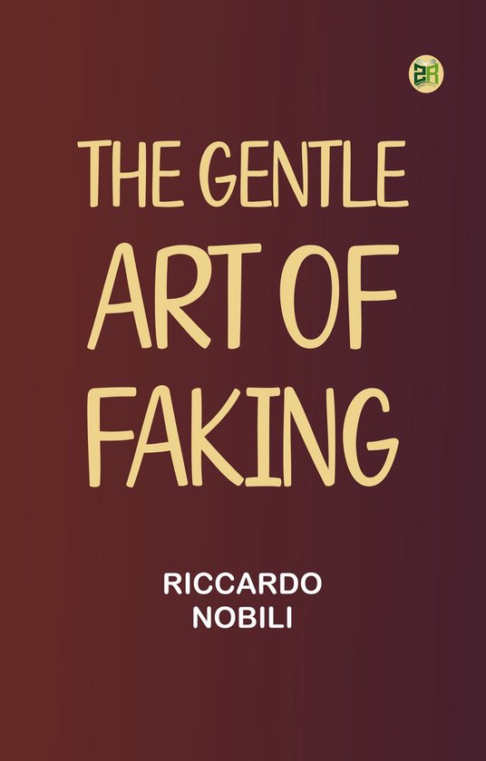 The Gentle Art of Faking - cover