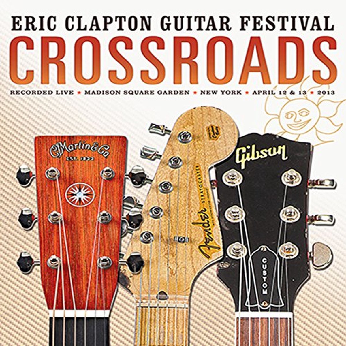 Crossroads 2013 - Eric Clapton
