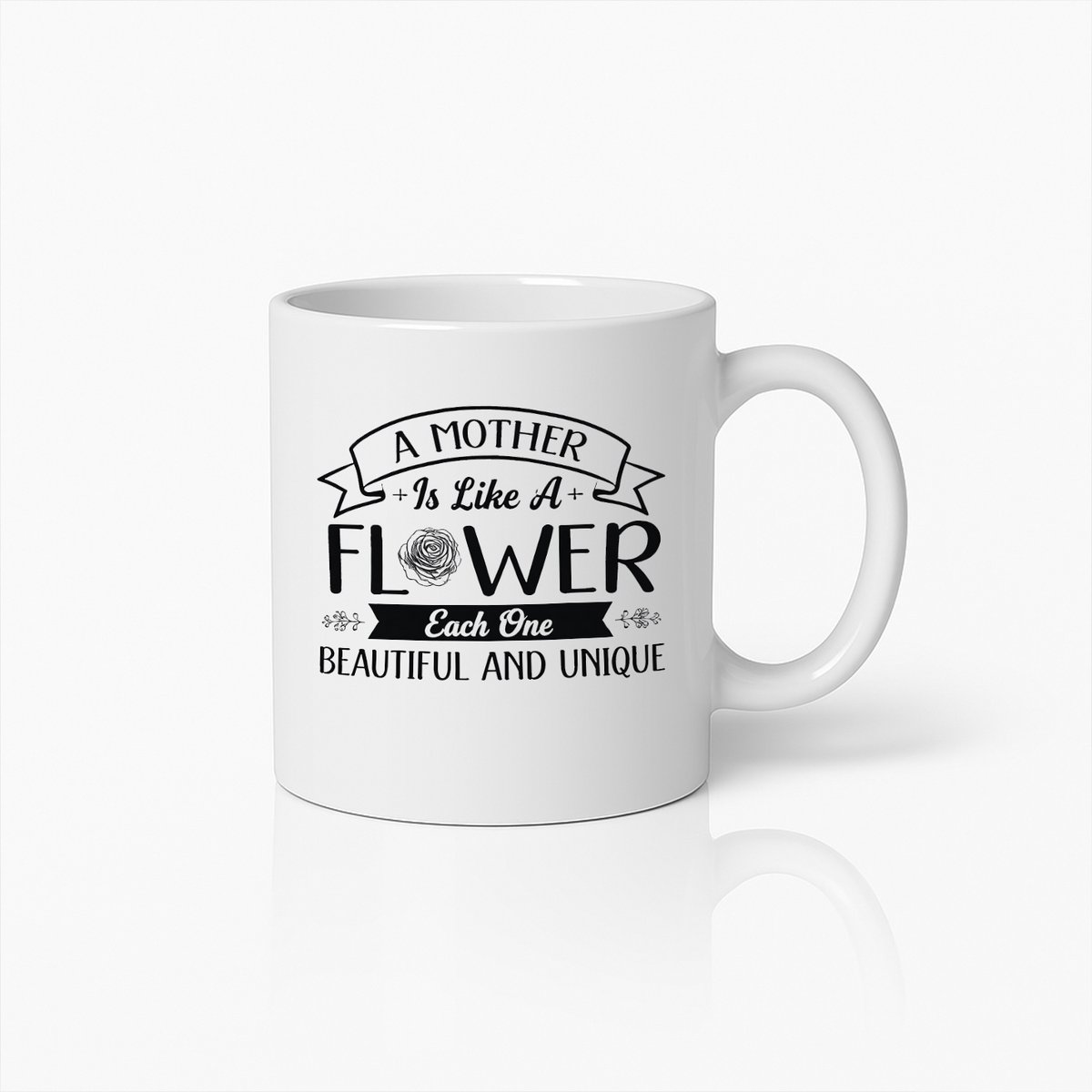 Moederdag Mok - A Mother is Like a Flower - Uniek Cadeau voor Mama - Wit Keramiek