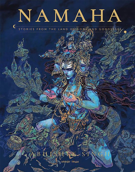 Namaha - Stories from the Land of Gods and Goddesses