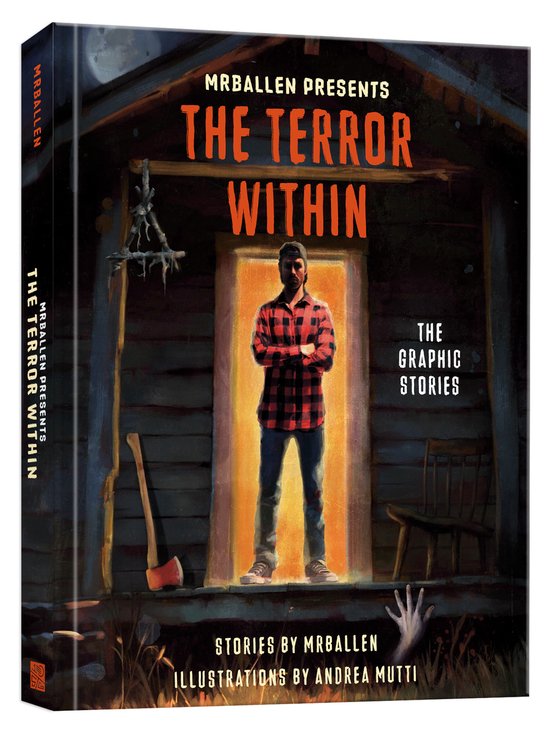 MrBallen Graphic Stories- MrBallen Presents: The Terror Within