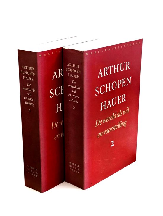 Twee rode boeken met gouden opdruk: Arthur Schopenhauer, De wereld als wil en voorstelling, deel 1 en 2.