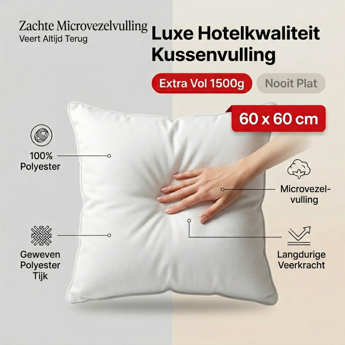BINNENKUSSEN | Kussenvulling 60x60 cm | 1500 gram | 100% Polyester - Vulling | Microvezel
